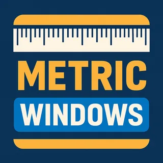 Metric Windows